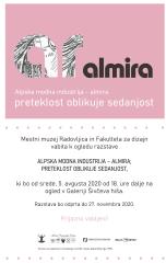 Vabilo Alpska modna industrija - Almira; preteklost oblikuje sedanjost